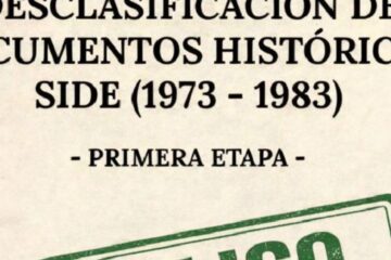 El Gobierno desclasificará y publicará documentos históricos de la SIDE correspondientes al período 1973-1983