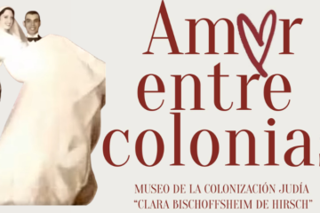 El Museo de la Colonización Judía de Rivera inaugura la muestra “Amor entre colonias”